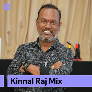 Kinnal Raj Mix | Spotify Playlist