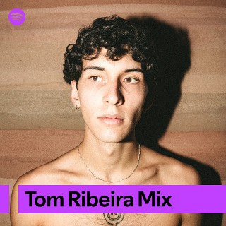 Tom Ribeira Mix | Spotify Playlist