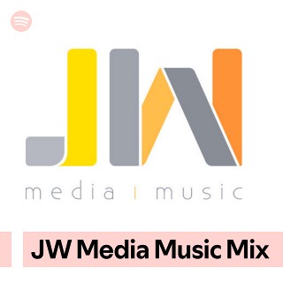 JW Media Music Mix | Spotify Playlist