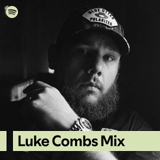 Luke Combs Mix | Spotify Playlist