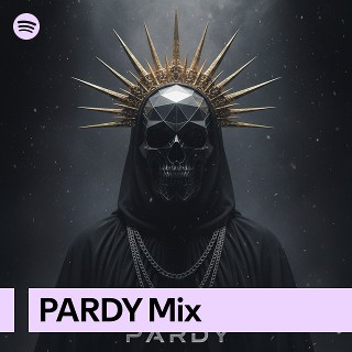 PARDY Mix | Spotify Playlist