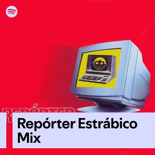 Imagem de Repórter Estrábico