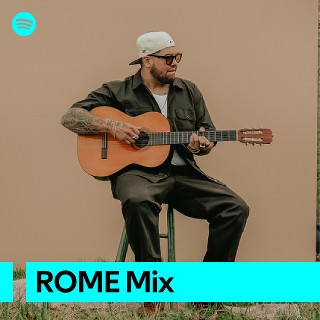 ROME Mix | Spotify Playlist