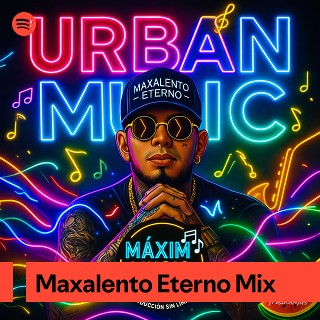 Maxalento Eterno Mix | Spotify Playlist