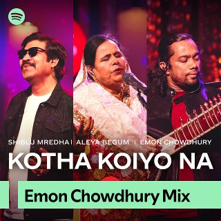 Emon Chowdhury Mix | Spotify Playlist