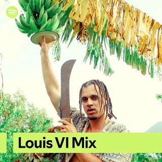 Louis VI Mix | Spotify Playlist
