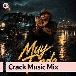 Crack Music Mix | Spotify Playlist