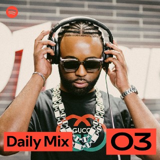 Daily Mix 3 | Spotify Playlist