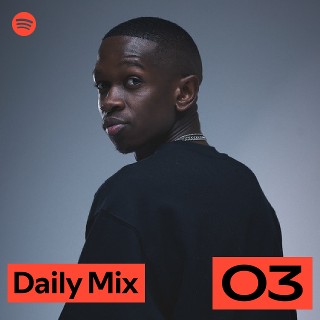 Daily Mix 3 | Spotify Playlist