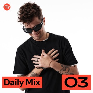 Daily Mix 3 | Spotify Playlist
