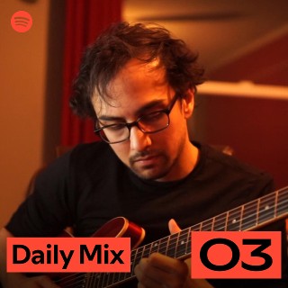 Daily Mix 3 | Spotify Playlist