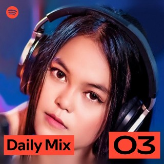 Daily Mix 3 | Spotify Playlist