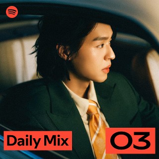 Daily Mix 3 | Spotify Playlist