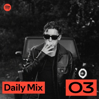 Daily Mix 3 | Spotify Playlist