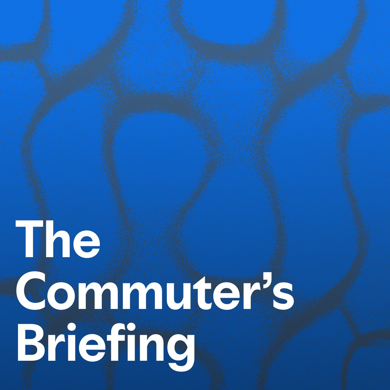 Cover art for The Commuter’s Briefing