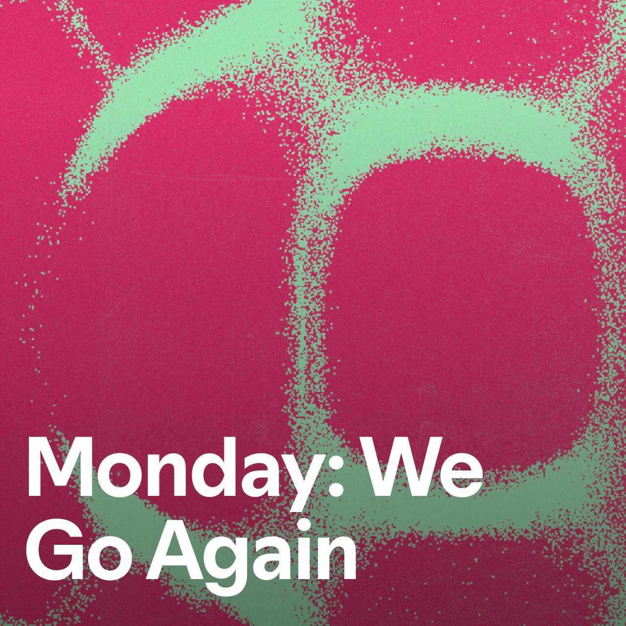 Cover art for Monday: We Go Again