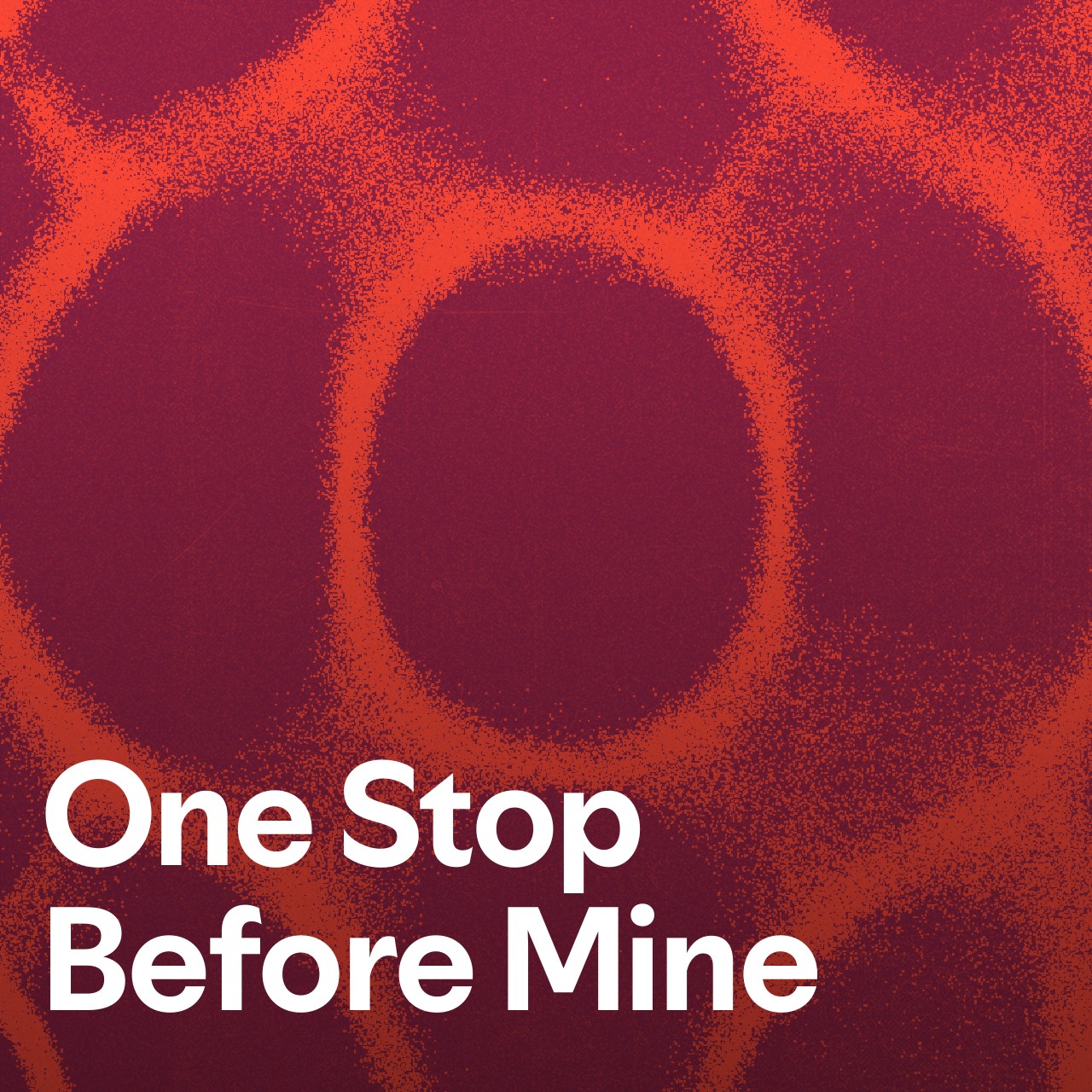 Cover art for One Stop Before Mine