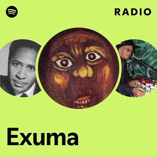 Exuma | Spotify