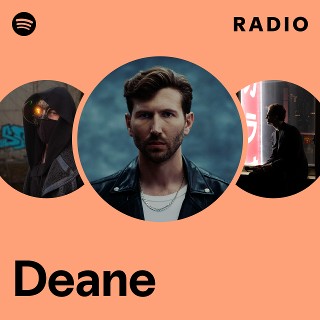 Deane Radio | Spotify Playlist
