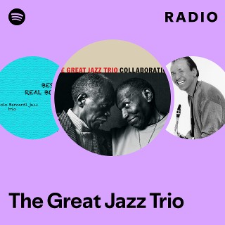 The Great Jazz Trio | Spotify