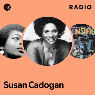 Susan Cadogan | Spotify