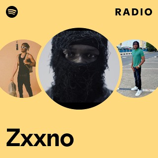 Zxxno | Spotify