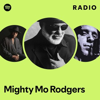 Mighty Mo Rodgers | Spotify