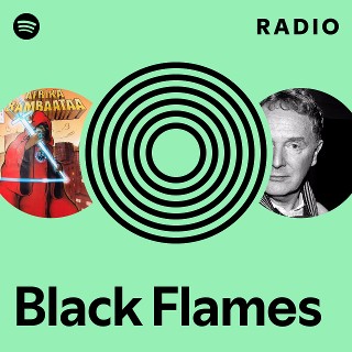 Black Flames | Spotify