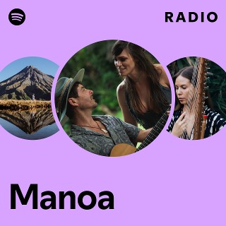 ミュージシャン manoa Manoa | Spotify
