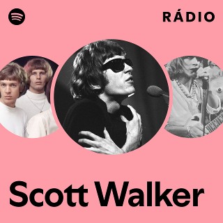 Scott Walker | Spotify