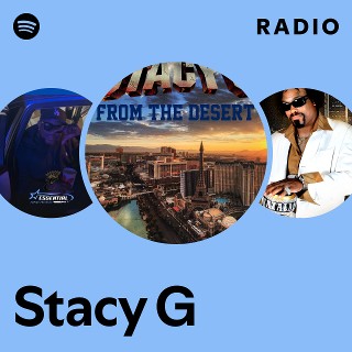 Stacy G | Spotify