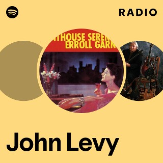 John Levy | Spotify