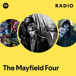 The Mayfield Four | Spotify