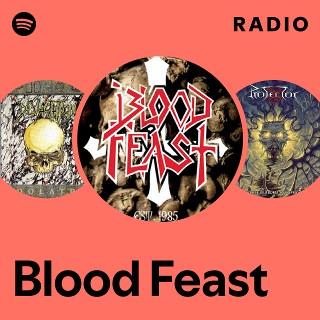 Blood Feast | Spotify