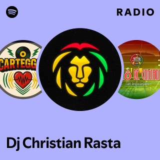 Dj Christian Rasta Radio | Spotify Playlist