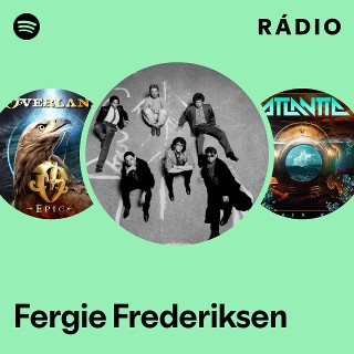 Fergie Frederiksen | Spotify