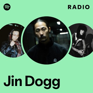 Jin Dogg | Spotify