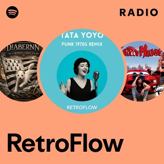 RetroFlow Radio | Spotify Playlist