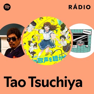 Tao Tsuchiya | Spotify