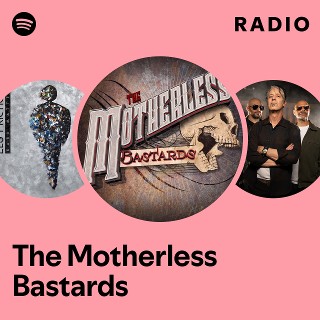 Imagem de The Motherless Bastards
