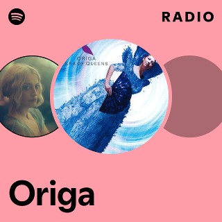Origa | Spotify
