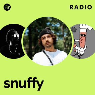 snuffy Radio | Spotify Playlist