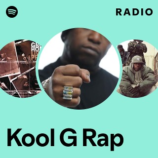 Kool G Rap | Spotify