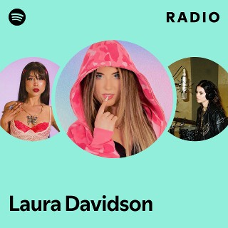 Laura Radio | Spotify Playlist