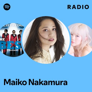 Maiko Nakamura | Spotify
