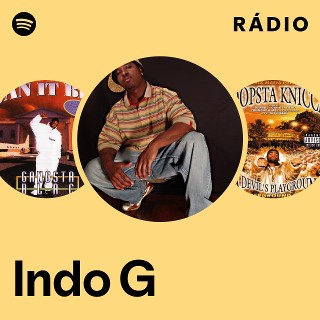 Indo G | Spotify