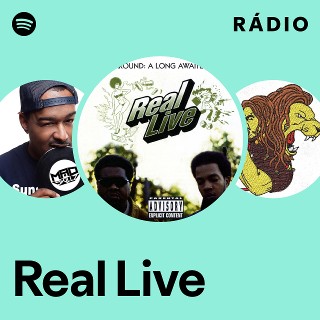 Real Live | Spotify