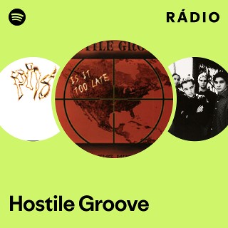 Hostile Groove | Spotify
