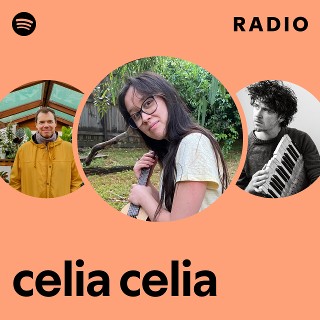 celia celia | Spotify