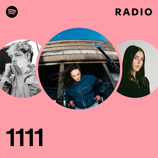 ミュージシャン 1111 1111 | Spotify